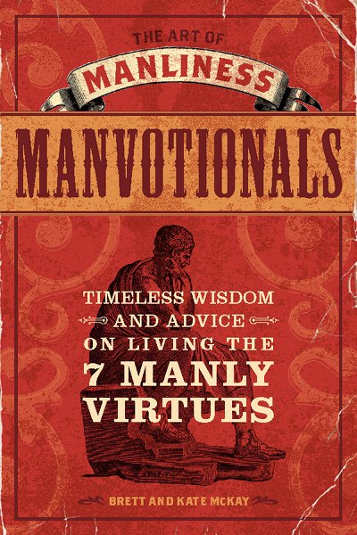 Book cover, manvotionals by Brett mckay and Kate mckay.